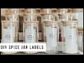 PANTRY ORGANIZATION DIY Spice Jar Labels at Home