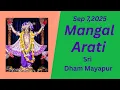 Download Lagu Mangal Arati Sri Dham Mayapur II September 07, 2025