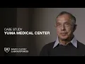 Case Study Yuma Regional Medical Center