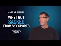 WHY MATT LE TISSIER GOT SACKED FROM SKY SPORTS PINT WITH A PRO