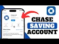 How To Open A Saving Account In Chase Bank