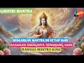 Download Lagu Dengarkan Mantra Ini Setiap Hari Rasakan Energinya Sepanjang Hari Rahasia Mantra Kuno Gayatri Mantra