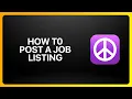 How To Post A Job Listing On Craigslist Tutorial