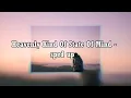 Heavenly Kind Of State Of Mind (Lewis Capaldi) - sped up