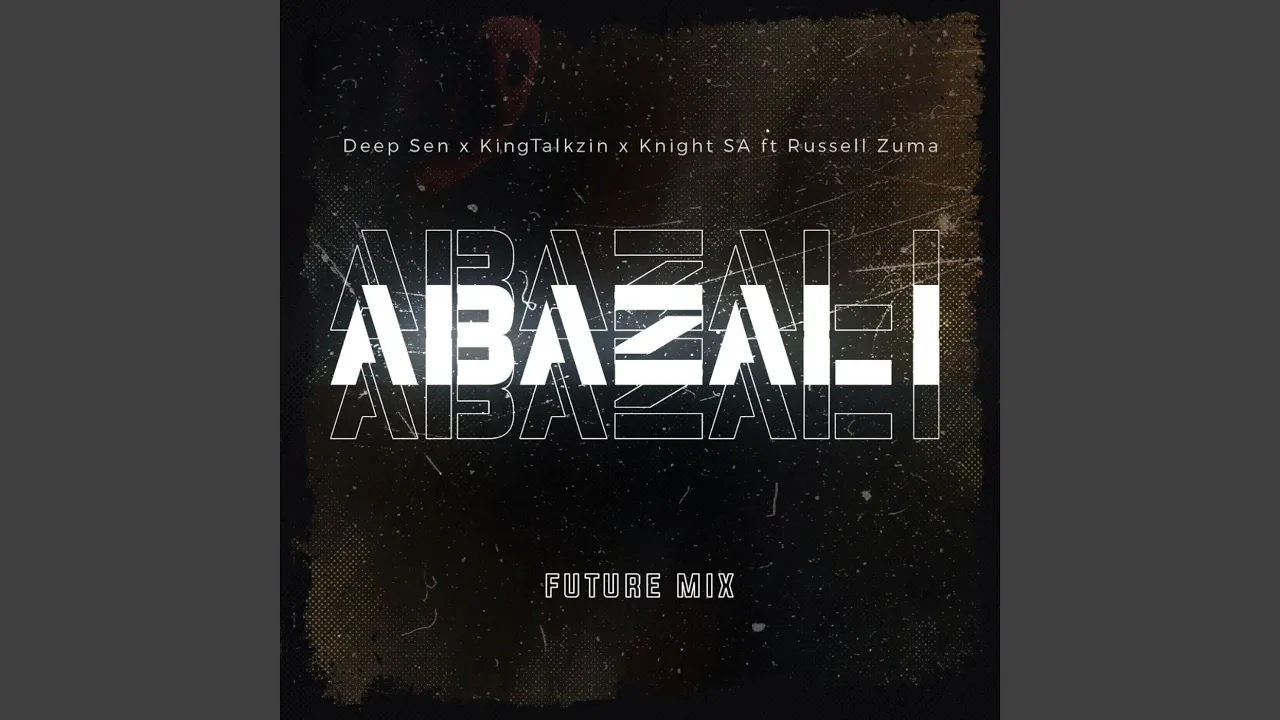 Abazali (Future Mix)