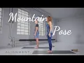 Mountain Pose Alignment How To Do Tadasana