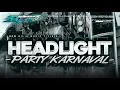 Download Lagu DJ HEADLIGHT PARTY KANE X MELODY KUCING GARONG VIRAL TIKTOK ENAK BUAT JOGET KARNAVAL 2025