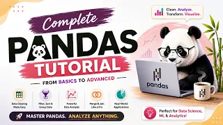 Complete Pandas Tutorial for Data Analytics Python Data Analysis Tutorial