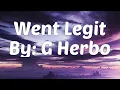 Download Lagu G Herbo - Went Legit (Lyrics)