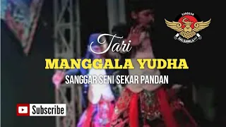 tari manggala yudha sanggar sekar pandan