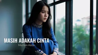 masih adakah cinta muchsin alatas cover by aini
