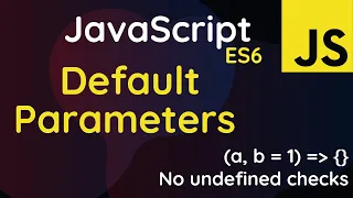 JavaScript ES6 Default Parameters JavaScript ES6 Tutorial