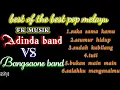 Download Lagu lagu pop melayu,enak buat santai adinda band vs bangsaone band