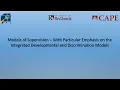 Supervision competencies the Integrative Developmental and Discrimination Models