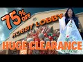 HURRY 75 OFF CLEARANCE AT HOBBY LOBBY DECOR MORE