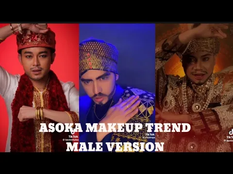 Download MP3 ASOKA MAKEUP TREND MALE VERSION | Tiktok Compilation