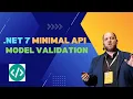 Validate Your Models Quickly with NET 7 Minimal API - Everything You Need to Know