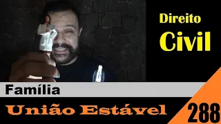 Direito Civil - Aula #288 - União Estável