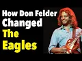 Bernie Leadon on How Don Felder Changed The Eagles
