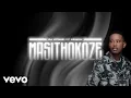Download Lagu DJ Stokie, Eemoh - Masithokoze (Lyric Video)