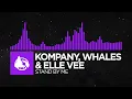 Download Lagu [Dubstep] - Kompany, Whales \u0026 Elle Vee - Stand By Me