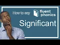 How to pronounce the word Significant With definition example sentence
