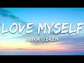 Olivia O'Brien - Love Myself (Lyrics)