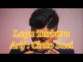 Lagu Terbaru 2021 Arif ; CINTO SUCI