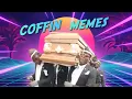 Download Lagu memes that will make you dance with Coff!n | coffin dance memes