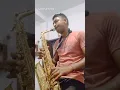 yeh sama sama hai ye payer ka//saxophone cover by paul #short#treding #song#music