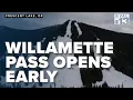 Willamette Pass Opens Early Drawing Hundreds of Skiers
