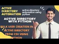 Automate Active Directory Active Directory Bulk User Creation From Csv File Using Python Part 14