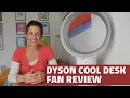 Dyson Cool CF1 desk fan review