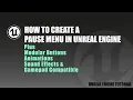 Make a Pause Menu in UE5 plus Modular Buttons Animations SFX Gamepad Compatible