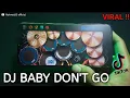 Download Lagu DJ BABY DON'T GO  DJ Opus REAL DRUM COVER