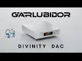Lagu Recensie van de Garlubidor Divinity DAC (voorproefje) - De Luisterstoel