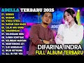 DIFARINA INDRA FULL ALBUM TERBARU 2025 - OM ADELLA - GERIGIS - GUSDUR - STECU