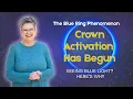 Download Lagu The Blue Ring Phenomenon | Part 3: The Blue Crown Activation | Are You Feeling It?