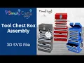 Tool Chest Box SVG Assembly - 3D SVG File