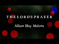 Lagu The Lord's Prayer Albert Hay Malotte Karaoke Version
