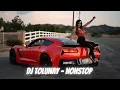 Download Lagu DJ Tolunay - NonStop (Club Mix)#SummerHitMusic