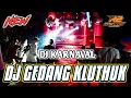 Download Lagu DJ GEDANG KLUTHUK  COCOK BUAT JOGET KARNAVAL BASS HOREG  BY R2 PROJECT