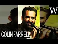 COLIN FARRELL - WikiVidi Documentary