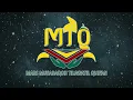 Download Lagu Mars MTQ - HQ - High Quality