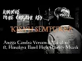 Download Lagu KISAH SEMPURNA KARAOKE ( MALE ORIGINAL KEY ) - ANGGA CANDRA VERS ( MAHALINI )