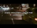 Download Lagu utopia-mencintaimu sampai mati (slowed reverb)