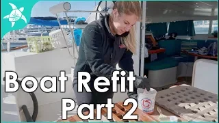Boat Refit Month 2