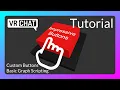 Impressive Buttons Tutorial - Basic Graph Scripting Custom Buttons