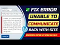 Fix unable to communicate back with site to check for fatal errors WordPress editor not updating