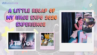 A Little Recap of My iFACE Expo 2026 Experience